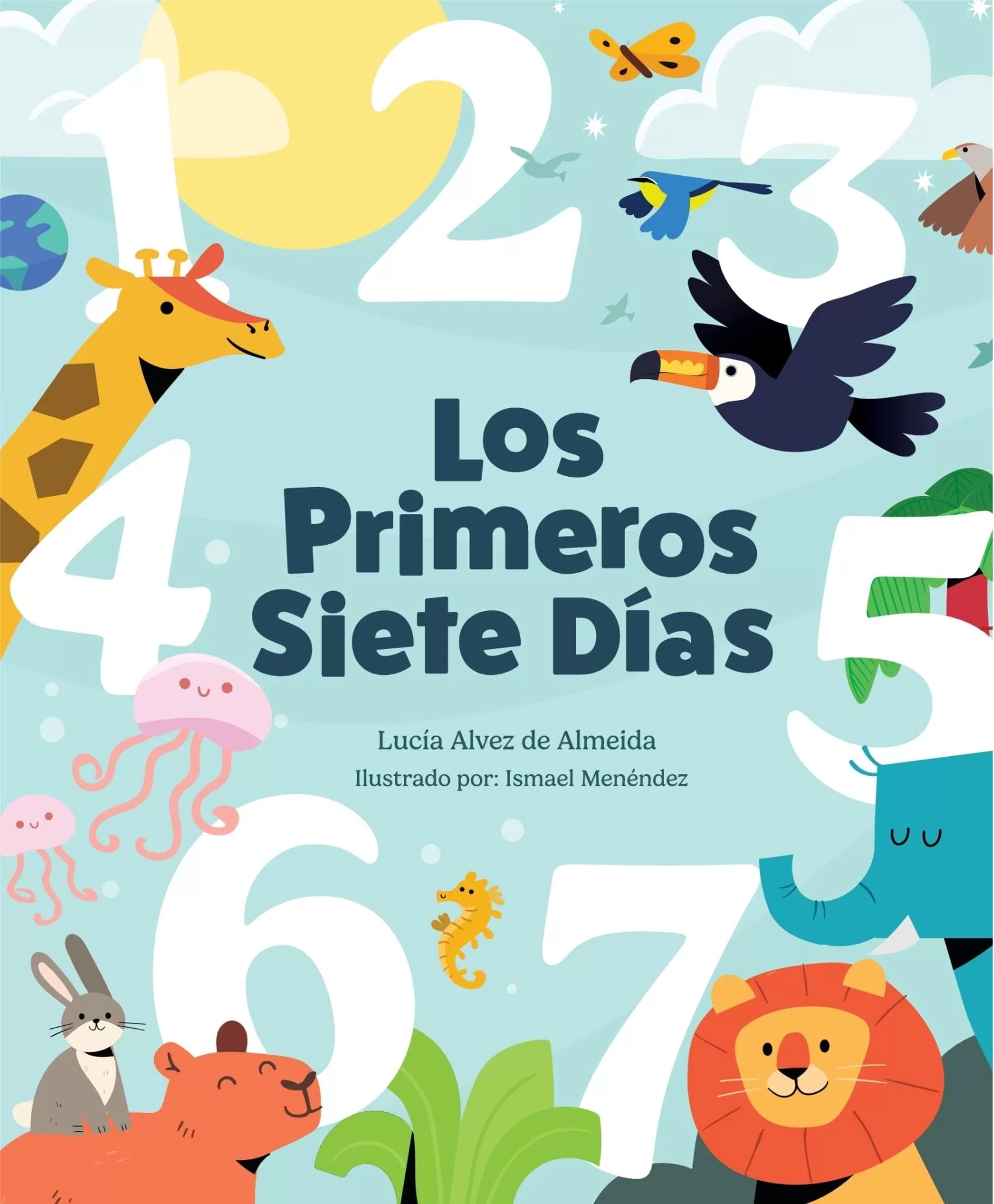 Los Primeros 7 Días | Libro Infantil sobre la Creación del Mundo